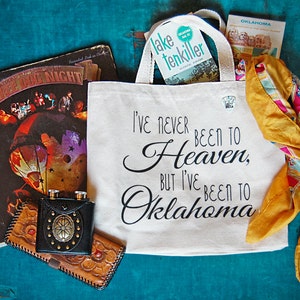 Small Canvas Tote Bag I've Never Been to Heaven, But I've Been to Oklahoma Music Lyric image 2