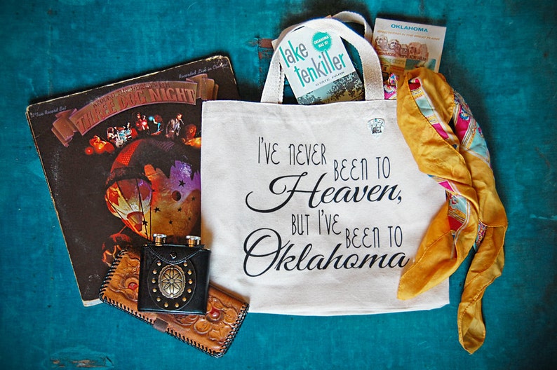 Small Canvas Tote Bag I've Never Been to Heaven, But I've Been to Oklahoma Music Lyric image 2
