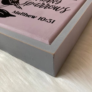 You Are Worth More Than Many Sparrows Wooden Sign 8x8, Scripture Bible ...