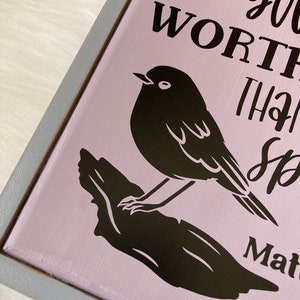 You Are Worth More Than Many Sparrows Wooden Sign 8x8, Scripture Bible ...