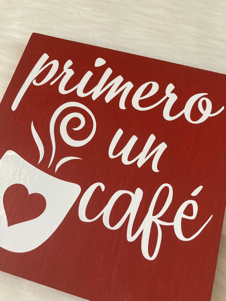 Primero Un Cafe Small Wooden Sign, Spanish Coffee Bar Sign, Spanish ...
