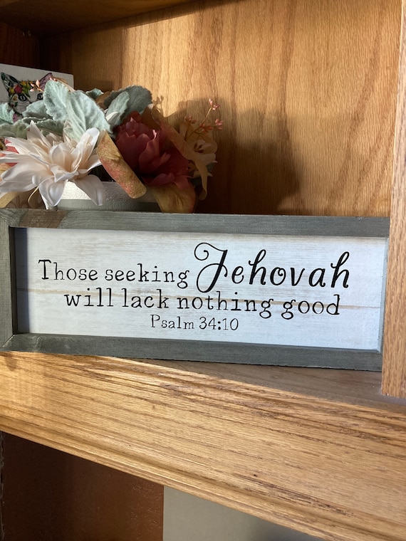 Those Seeking Jehovah Rustic Wooden Sign, 2022 Year Text, 15x5.5 Shelf Desk Decor, Scripture Decor, JW Decor