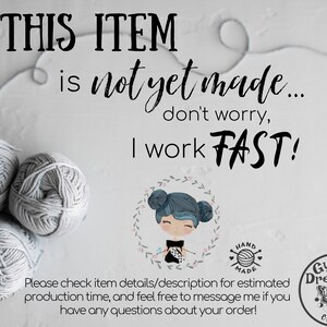 Puede incluir: La imagen presenta tres ovillos de lana grises y el texto "THIS ITEM is not yet made... don't worry, I work FAST!". Tambi&eacute;n es visible un logotipo con una ni&ntilde;a y las palabras "Gypsy Dreamer Crochet".