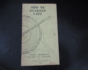 How To Measure Logs, 1959 Pamphlet