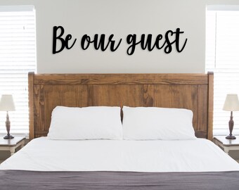 Be Our Guest Sign Etsy