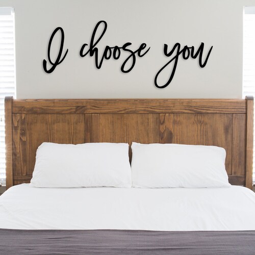 And I'd Choose You Quote Farmhouse Sign Wood Sign Etsy
