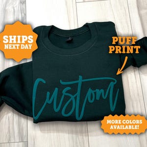 Custom Puff Print Team Sweatshirt, Game Day Sweatshirt, Custom Team Sweatshirt, Custom Team Shirt, Custom Script Sweatshirt