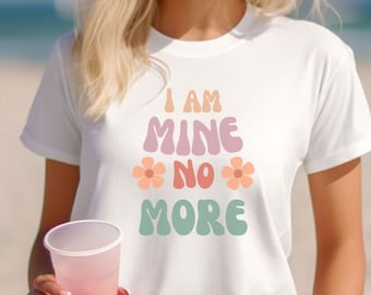 I Am Mine No More Christian Womens Tee,   Faith T-Shirt, Short Sleeve Jersey Tee, Faith-Inspired T-Shirt,  Gift for Her, Mom Gift