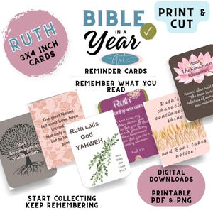May include: A set of printable 3x4 inch reminder cards with floral and nature-themed illustrations. The cards feature quotes from the Book of Ruth, including "Ruth calls God Yahweh" and "Ruth's character continues to shine".