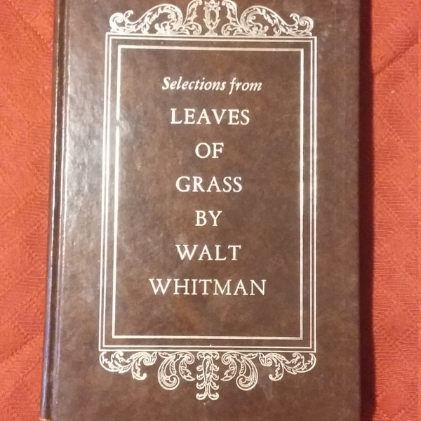 Selections from Leaves of Grass, Walt Whitman Books, Collection of Walt Whitman Poems, Vintage Walt Whitman, Vintage Poetry, Leaves of Grass