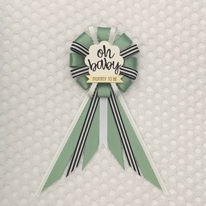 Mommy to be ribbon corsage for baby shower - gender neutral - sage green, black, white - boho - oh baby