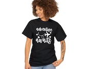 Adventure Awaits T-Shirt, Travel Lover, Great Gift