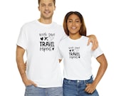 Work, Save, Travel, Repeat Shirt for Travel Lover, Great Gift for Wanderlust
