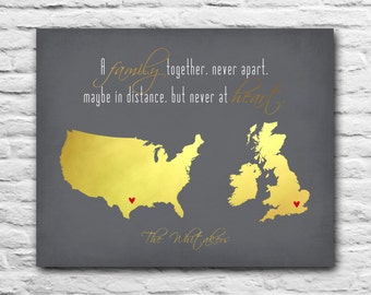 A Family Together Never Apart Maybe In Distance Never At Heart Print Gold Foil Gift Family, Frien Daughter United States United Kingdom Map