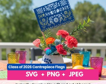 Class of 2026 Papel Picado Graduation Decoration: SVG Cut File (Digital Download)