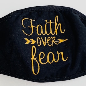 Faith Over Fear Embroidered Face Mask. Worship Service Face Mask. Church Face Mask. Sunday Service Face Mask.