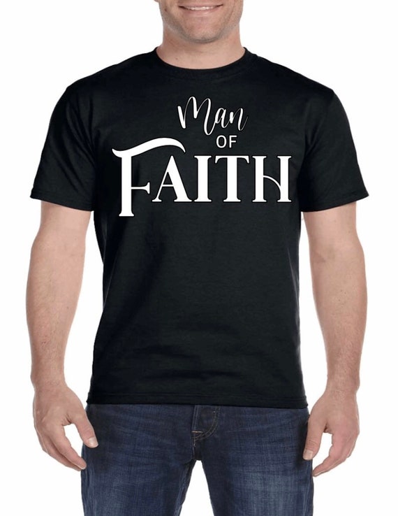 Man of Faith Religious Shirts Man of Faith Religious Shirts