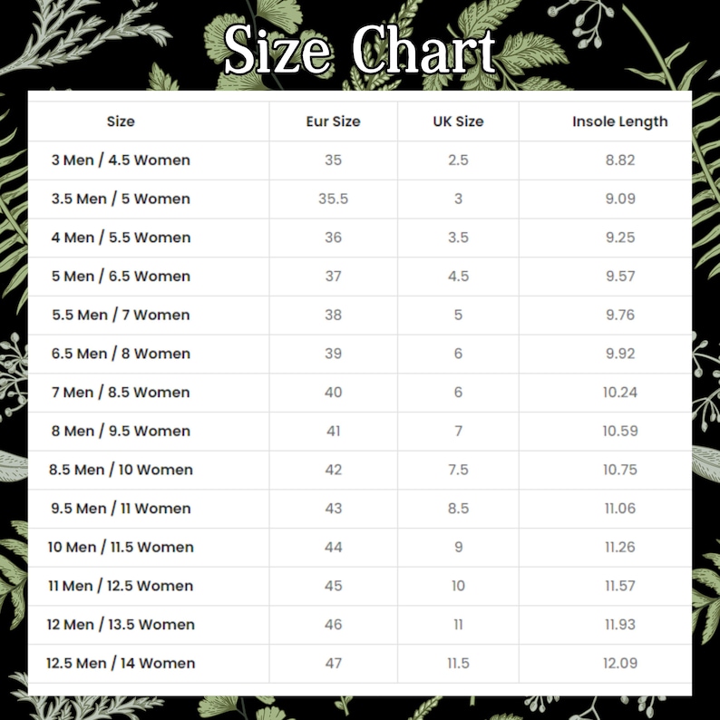 May include: Size chart for shoes, showing men's and women's sizes in US, European, and UK sizes, along with the corresponding insole length in inches.