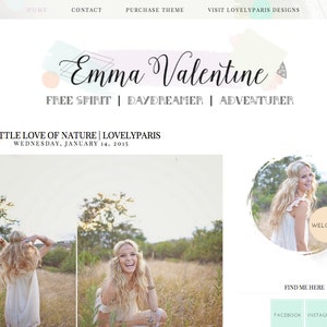 May include: A website homepage with a pink and white watercolor background. The text "Emma Valentine" is in black script font. The text "Free Spirit | Daydreamer | Adventurer" is below the name. The text "A Little Love of Nature | LovelyParis" is below the name. The text "Wednesday, January 14, 2015" is below the name. There are two images of women in a field. The text "Welcome" is in a circle on the right side of the image. The text "Find Me Here" is below the welcome circle. The text "Facebook" and "Instagram" are below the "Find Me Here" text.