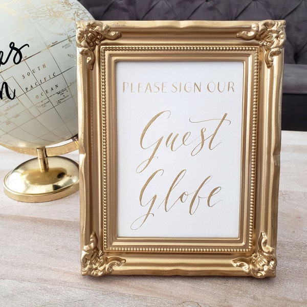 Please Sign our Guest Globe Sign, Guestbook Globe Sign, Guest book alternative sign in calligraphy - 5"x7"
