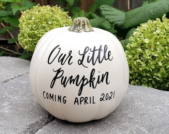 Personalized Pumpkin Pregnancy Announcement: White Our Little Pumpkin Sign