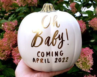 White Pumpkin Pregnancy Announcement: Hand Lettered Oh Baby Reveal Sign