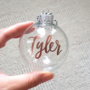 Christmas Ornament Personalized, Clear glass name bauble with Hand Lettered Calligraphy One 2.5 inch, glass or plastic ornament, ball image 2