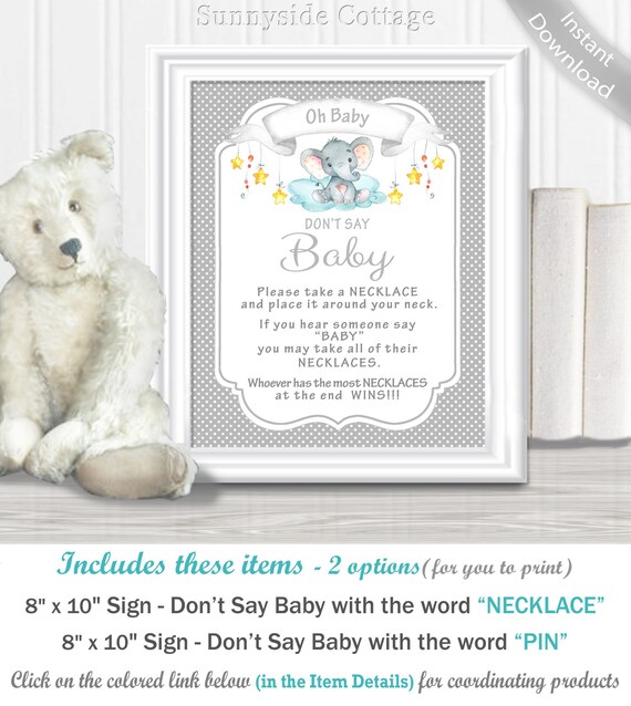 Baby Shower Don T Say Game 8 X 10 Signs With 2 Options Pins And Necklaces Plus Instructions Gray Elephant 135ba