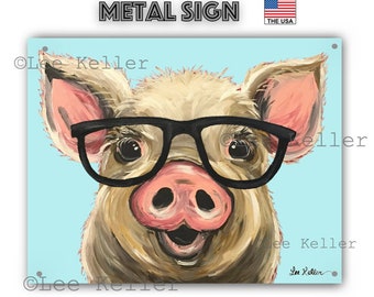 Pig Tin Sign - Pig Metal Sign - Pig with Glasses - Farmhouse Pig Decor - Pig Wall Decor - Pig Kitchen Decor - Pig Art for Kids Room