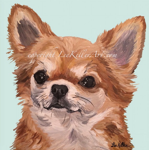Chihuahua Art Print From Original Painting Long Hair Etsy
