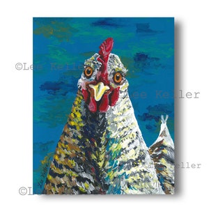 Colorful Chicken art print from original canvas chicken painting.  Farmhouse chicken art, Funny Chicken art,  chicken print, cute hen art
