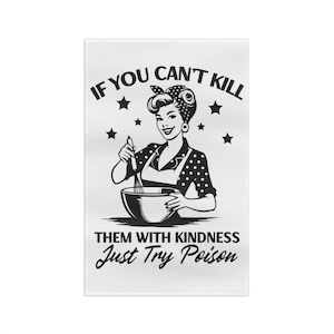Retro Housewife Kitchen Tea Towel: Funny Vintage Kitchen Decor