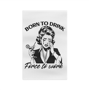 Retro Housewife Kitchen Towel: Funny Quote Tea Towel