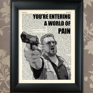 The Big Lebowski, Walter Sobchak / The Big Lebowski art, Lebowski gift, Lebowski poster, Lebowski print, The Dude art, The Dude Poster