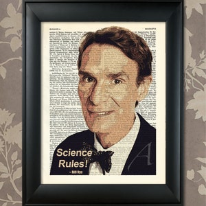 Bill Nye Print, Bill Nye Quote, Bill Nye Poster, Bill Nye art, Bill Nye wall art, Bill Nye Decor, Nye Dictionary Art, Scientist, Agnostic