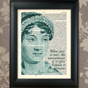 Jane Austen Quote, Jane Austen print, Jane Austen art, Jane Austen poster, Jane Austen Decor, Jane Austen gift, Pride and Prejudice, Emma