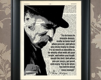 William Saroyan, Saying, W Saroyan print, W Saroyan Poster, W Saroyan art, W Saroyan quote, Saroyan Print, Saroyan Quote, Saroyan Poster