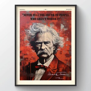 Mark Twain Quote, Mark Twain Art, Mark Twain Print, Mark Twain Poster, Mark Twain, Writer, Life Philosopher, Mark Twain Gift