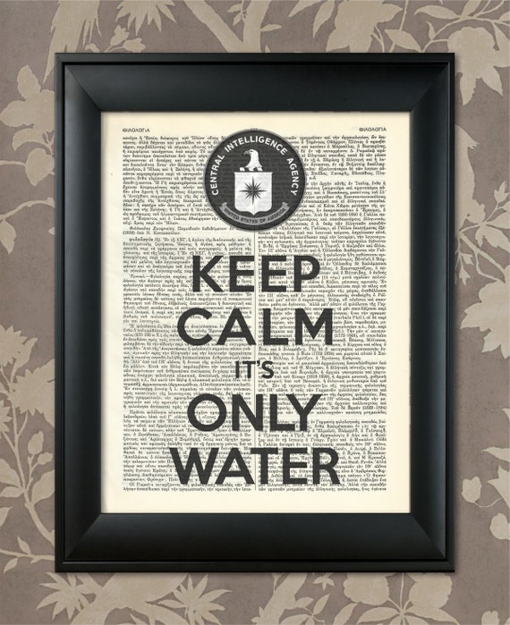 keep calm and save water bac CIA Humorous Print, CIA Print, CIA Poster, Cia Humor, Cia Art, Cia Wall  Art, Cia Dictionary Art, Cia Gift, Cia Decor, Greek Encyclopedia