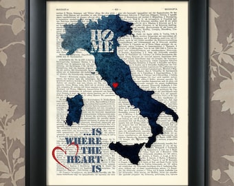 May include: A blue and white watercolor illustration of Italy with the words "Home is where the heart is" printed on the image. The illustration is superimposed on a vintage dictionary page.
