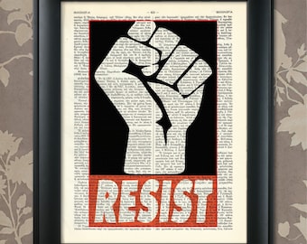 RESIST, Motivating Print, Political Print,Political Poster,Feminist Print,Political Art,Feminist Art,Trump,Global Warming,Black lives matter