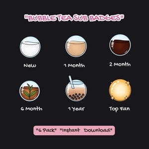 Könnte beinhalten: Ein Satz von sechs Bubble-Tea-Sub-Badges auf schwarzem Hintergrund. Die Badges zeigen ein weißes Netz, eine hellbraune Flüssigkeit, eine dunkelbraune Flüssigkeit, eine Pflanze, einen Bubble Tea mit Tapiokaperlen und eine goldene Kugel. Text enthält "New", "1 Month", "2 Month", "6 Month", "1 Year" und "Top Fan".
