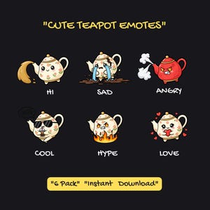 Könnte beinhalten: Schwarzer Hintergrund mit sechs Cartoon-Teekannen-Emoticons. Die Teekannen zeigen verschiedene Ausdrücke, darunter "Hi", "Sad", "Angry", "Cool", "Hype" und "Love". Der Text unten lautet "6 Pack" "Instant Download."