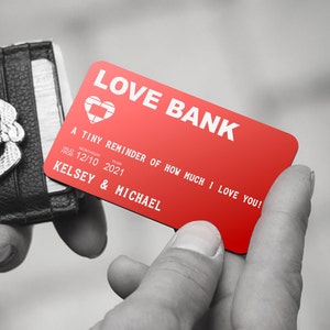Unique Gift for Wedding Anniversary or Just Because - Love Bank Mock Credit Card - Cute "I Love You!" Note - Engraved Wallet Card Insert