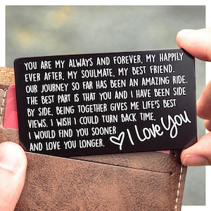 Engraved Wallet Card - Valentine Gift for Husband, Boyfriend, or Wife - Romantic Anniversary Keepsake - Love Note for Him or Her