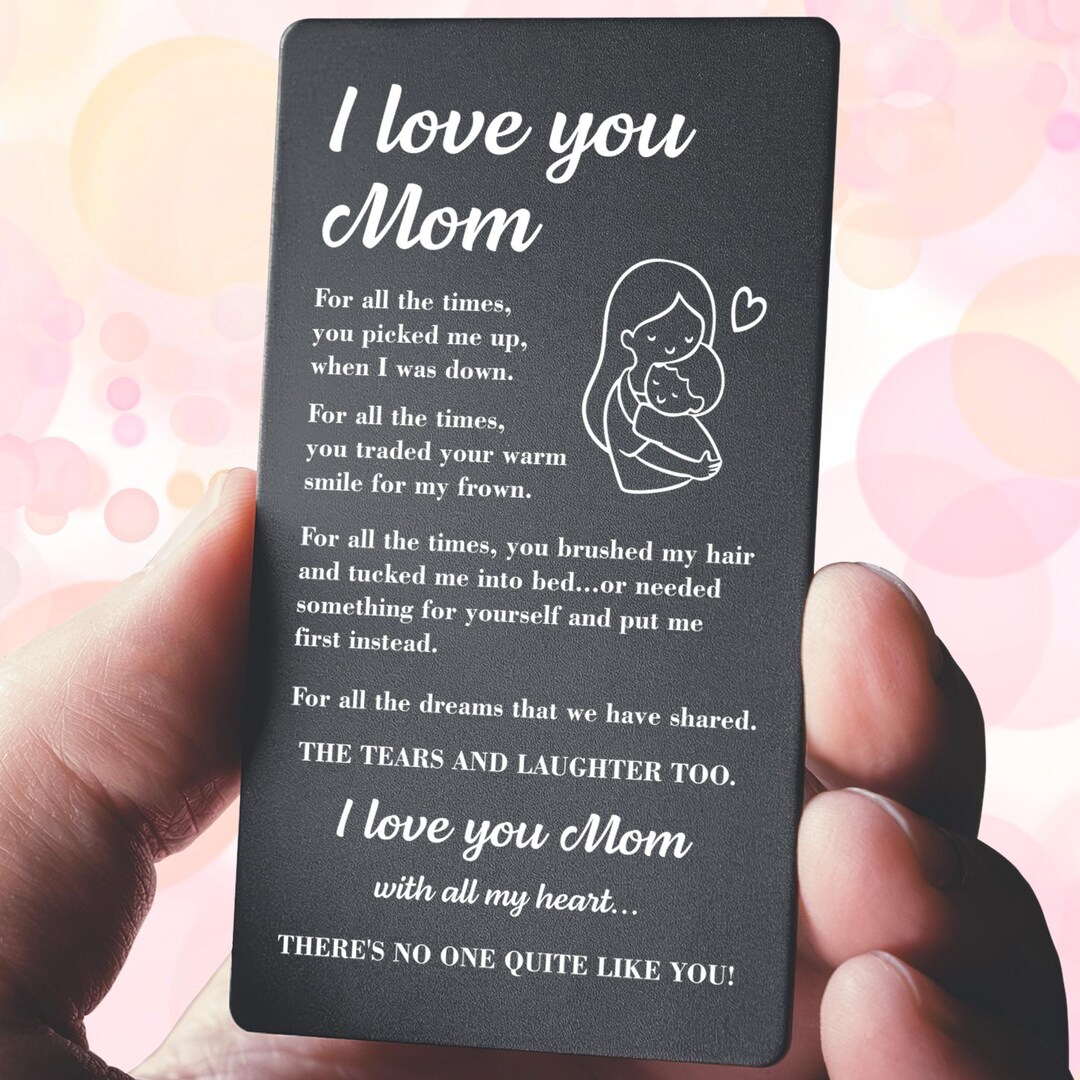 Engraved Wallet Card for Mom - I Love You Mom - Mother's Day Birthday ...