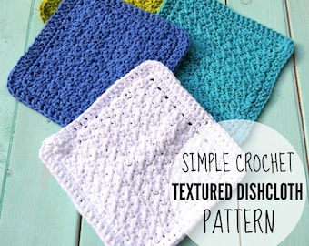 CROCHET PATTERN, Crochet Textured Dishcloth Pattern, Crochet Dishcloth Pattern, Crochet Washcloth Pattern - Printable PDF Download