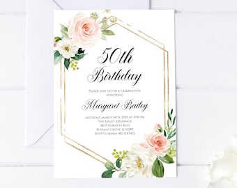 Invitación de cumpleaños número 50, invitación de cumpleaños femenina, fiesta de cumpleaños cincuenta, invitación de oro rosa floral para adultos para ella, imprimible
