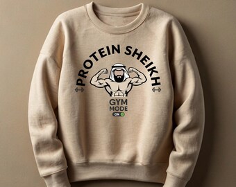 Protein Sheikh Sweatshirt, Lebanese Gym Sweatshirt, Arab Sweatshirt, Funny 6 pack body sweat shirt