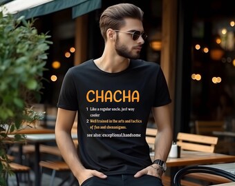 Cha-cha cool Shirt, ChaCha Shirt, Grandpa Gift, Valentine gifts shirt, great chacha uncle , Desi family gift, shadi gift, husband brother